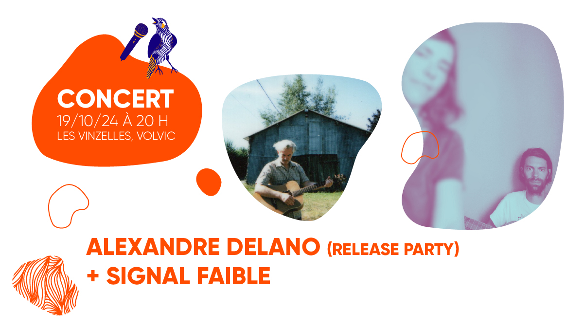 concert : Alexandre Delano + Signal Faible