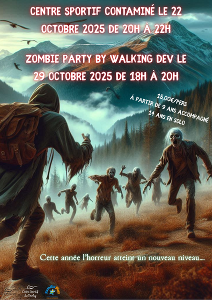 Zombie Party by Walking Dev'_Superdévoluy
