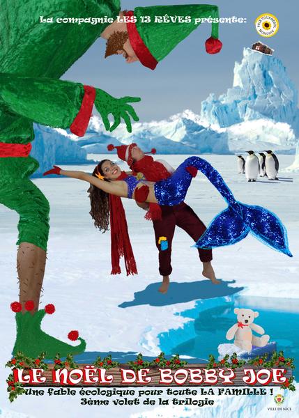 Le Noel de Bobby Joe - Compagnie LES 13 REVES_Beaulieu-sur-Mer