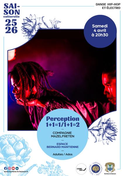 Danse Hip-hop : Perception / 1+1=1 / 1+1=2 