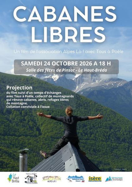 Film de l'association Alpes Là : Cabanes Libres