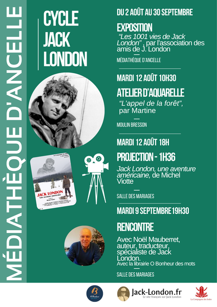 Exposition : Les 1001 vies de Jack London_Ancelle - © @Mairie Ancelle Exposition : Les 1001 vies de Jack London_Ancelle - © @Mairie Ancelle