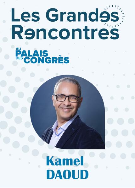 Kamel Daoud - Les Grandes Rencontres