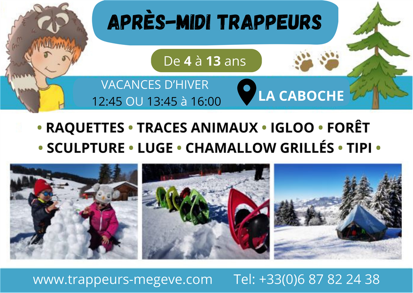 APRES MIDI TRAPPEURS