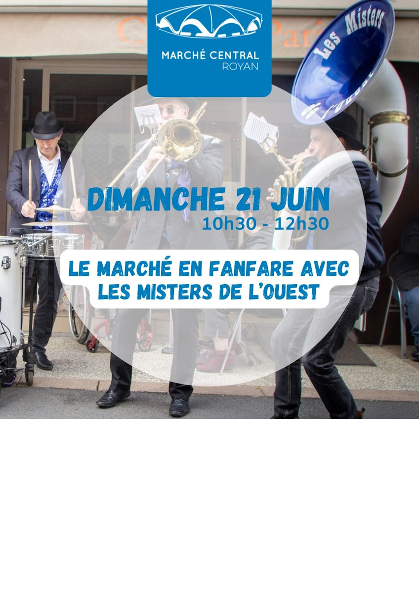 Le marché en fanfare