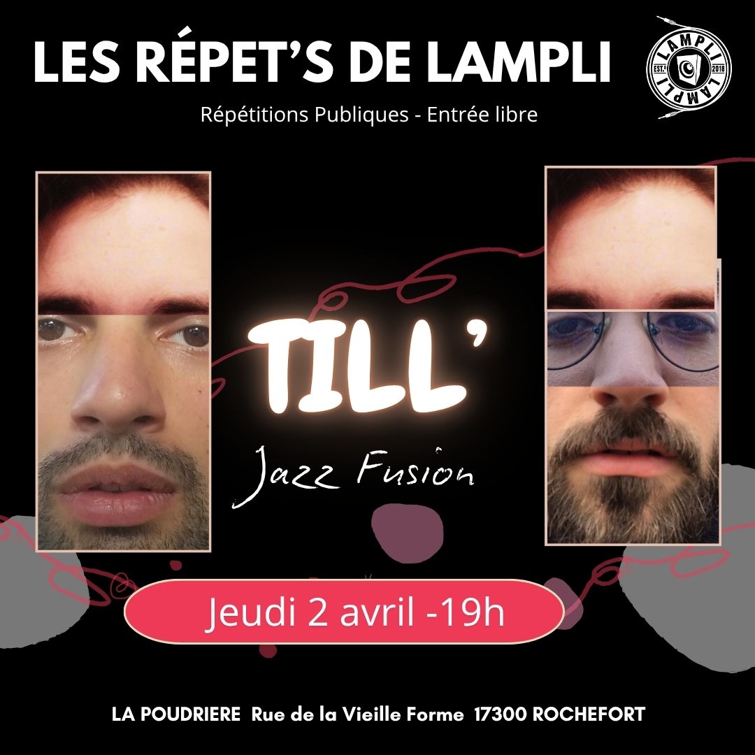 Les Répet's de LAmpli : TILL'