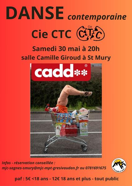 "Cadd**" Cie CTC Danse contemporaine