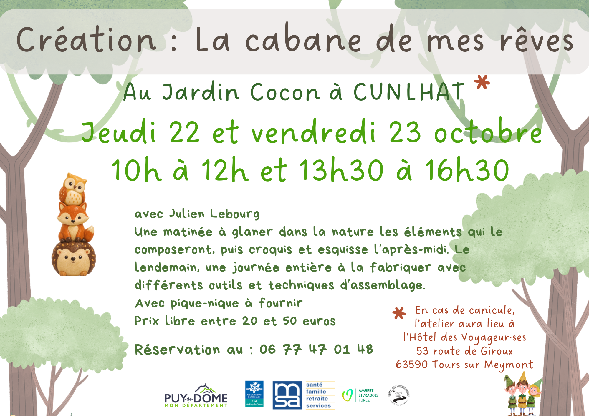 Viens créer la cabane de tes rêves !