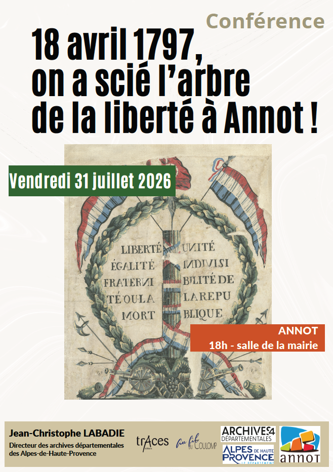 Conférence - 18 avril 1797, on a scié l’arbre de la liberté à Annot !