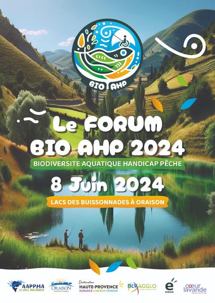Forum bio AHP (biodiversité aquatique handicap pêche&rpar Du 7 au 8 juin 2024