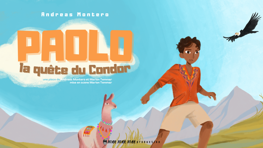 Paolo : la quête du Condor | La Petite Gaillarde