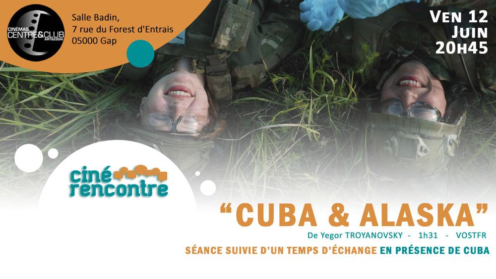 Ciné rencontre : Cuba & Alaska en présence de la secouriste Cuba