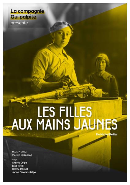 Les Aveyrinades : Les filles aux mains jaunes_Les Avenières Veyrins-Thuellin