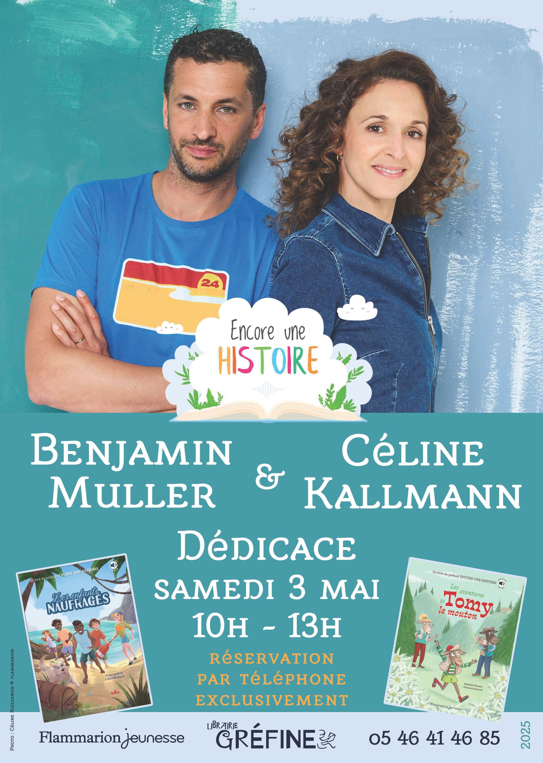 Dédicace de Benjamin Muller et Céline Kallmann