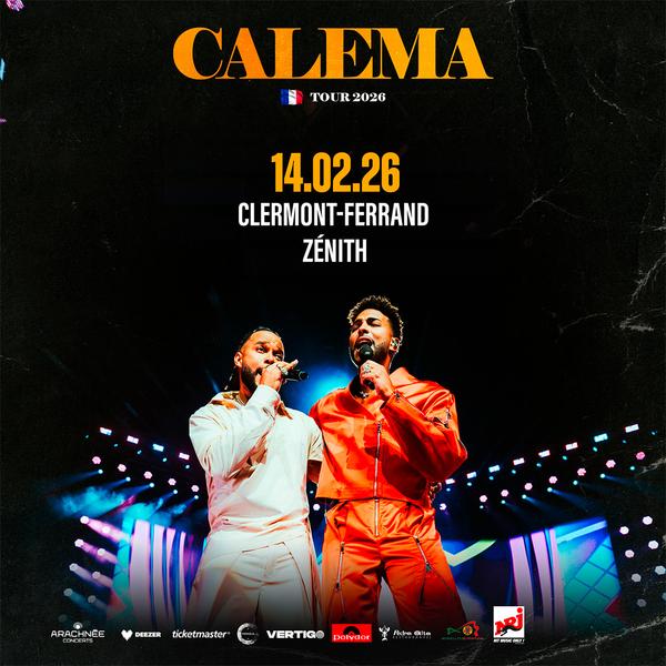 Calema | Zénith d'Auvergne