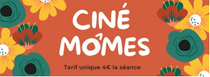 Ciné-Mômes au Ciné Le Foyer_Bourg-Argental