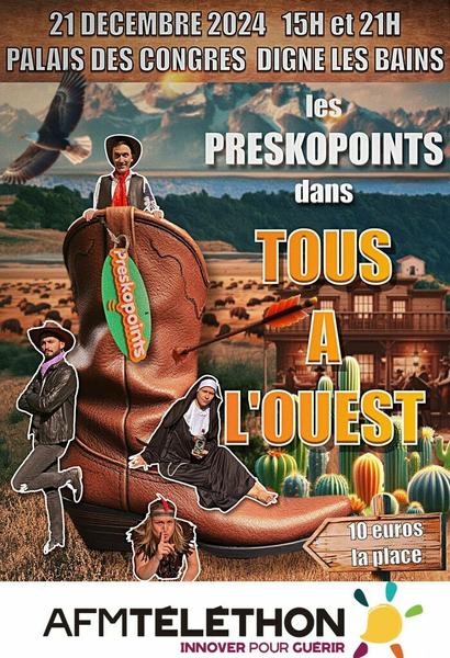 Nouveau spectacle des Preskopoints "Tous à l