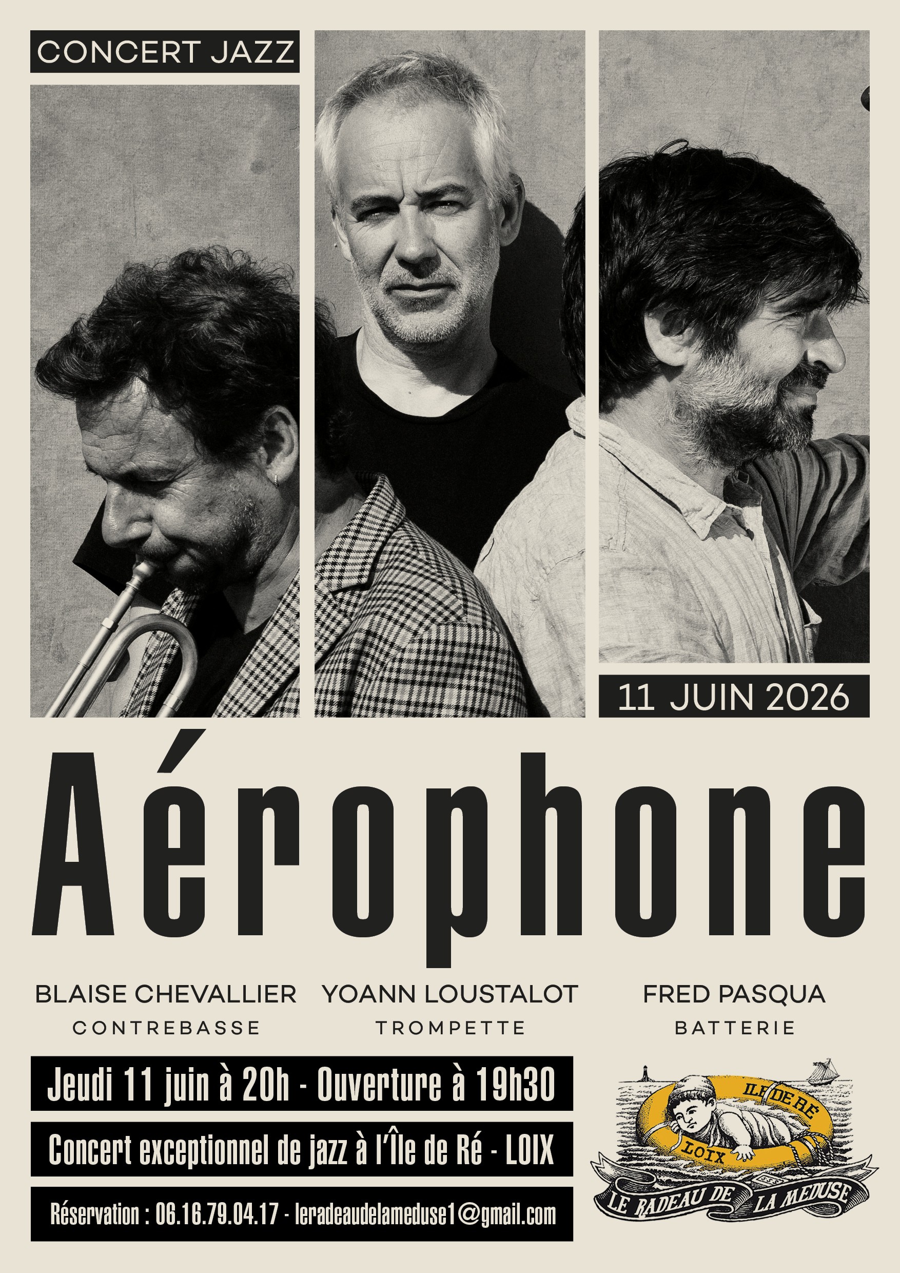 Concert - Aérophone - La Radeau de la Méduse
