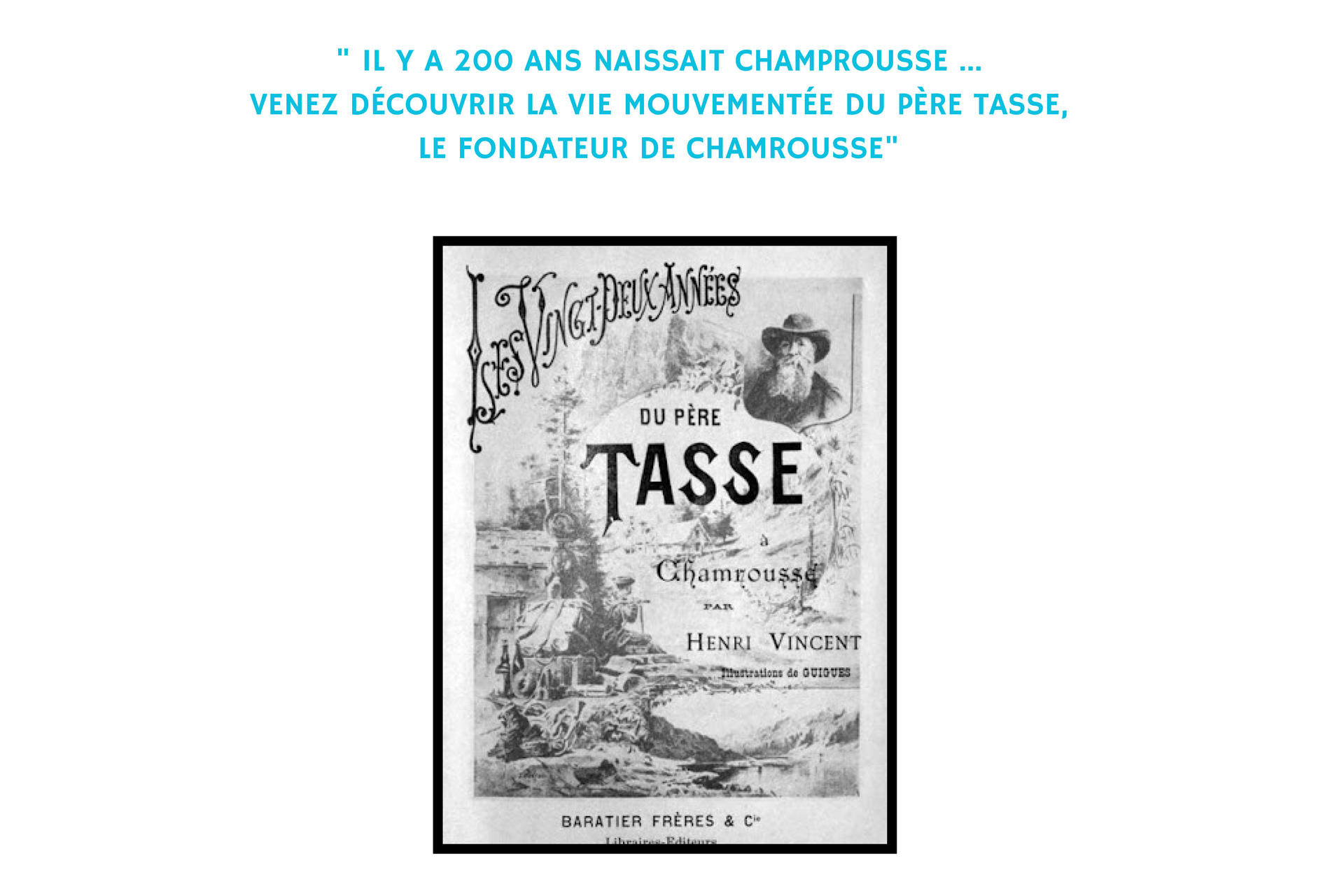 Présentation cinéma histoire Père Tasse Chamrousse