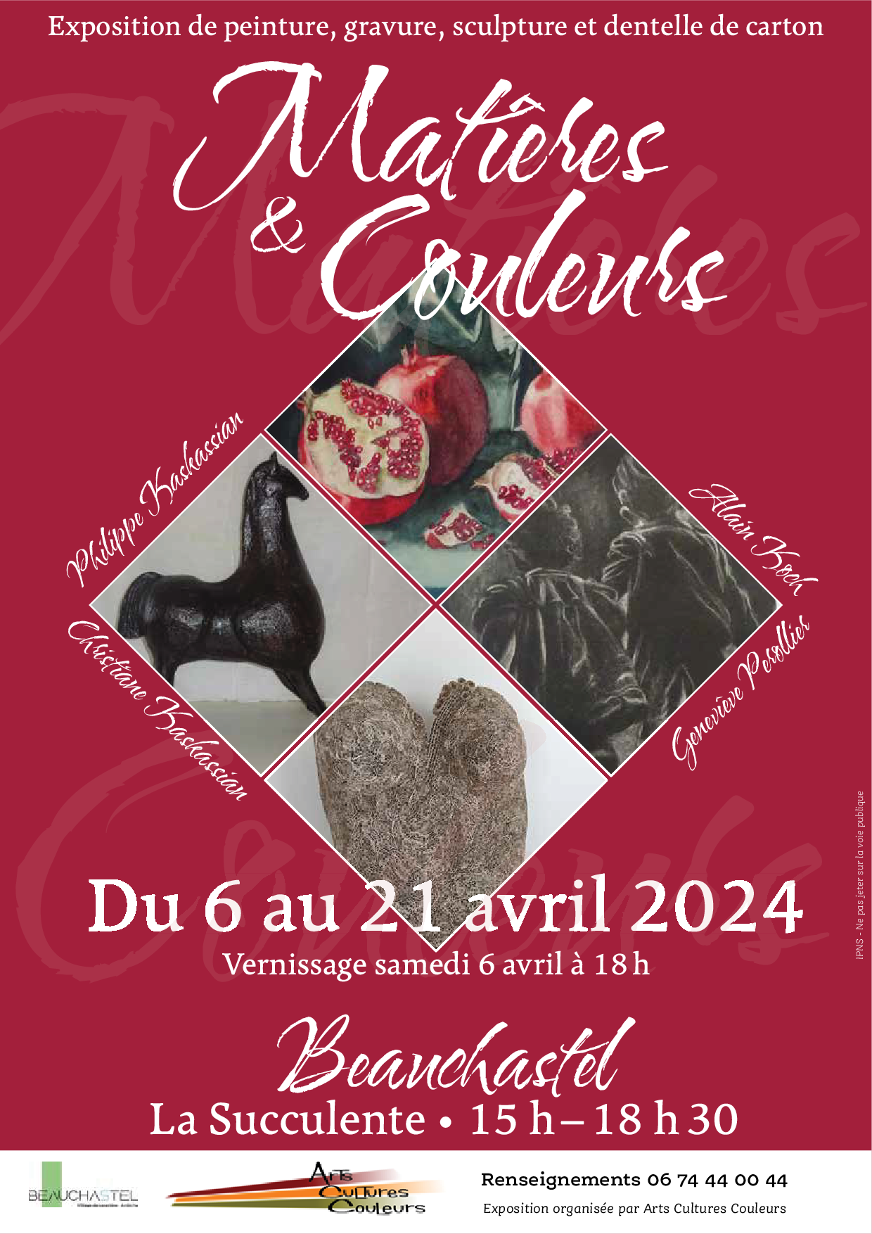 Events…Put it in your diary : Vernissage de l'exposition Matières & Couleurs