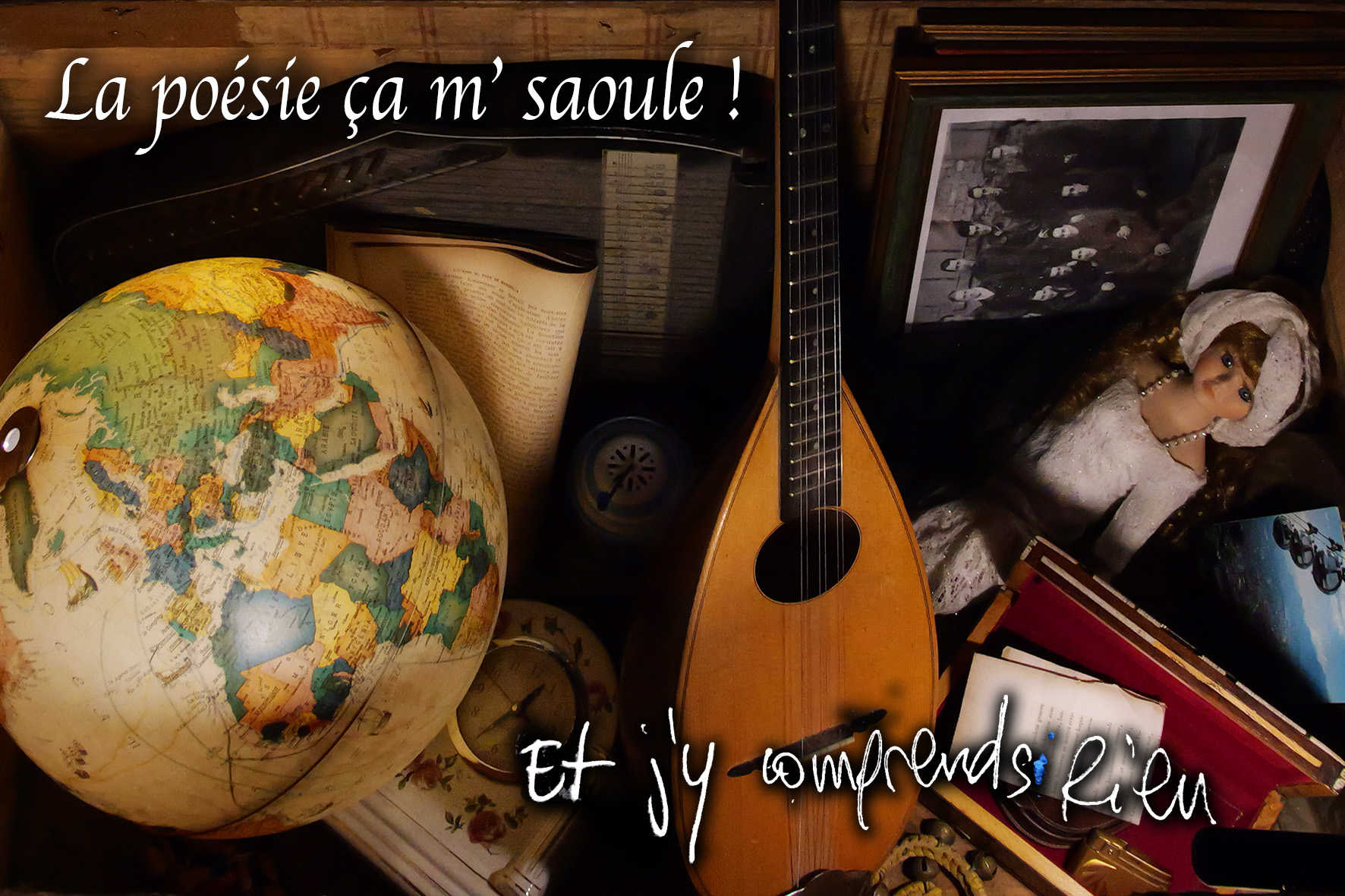 Spectacle - La poésie, ça m'saoule et j'y comprends rien !