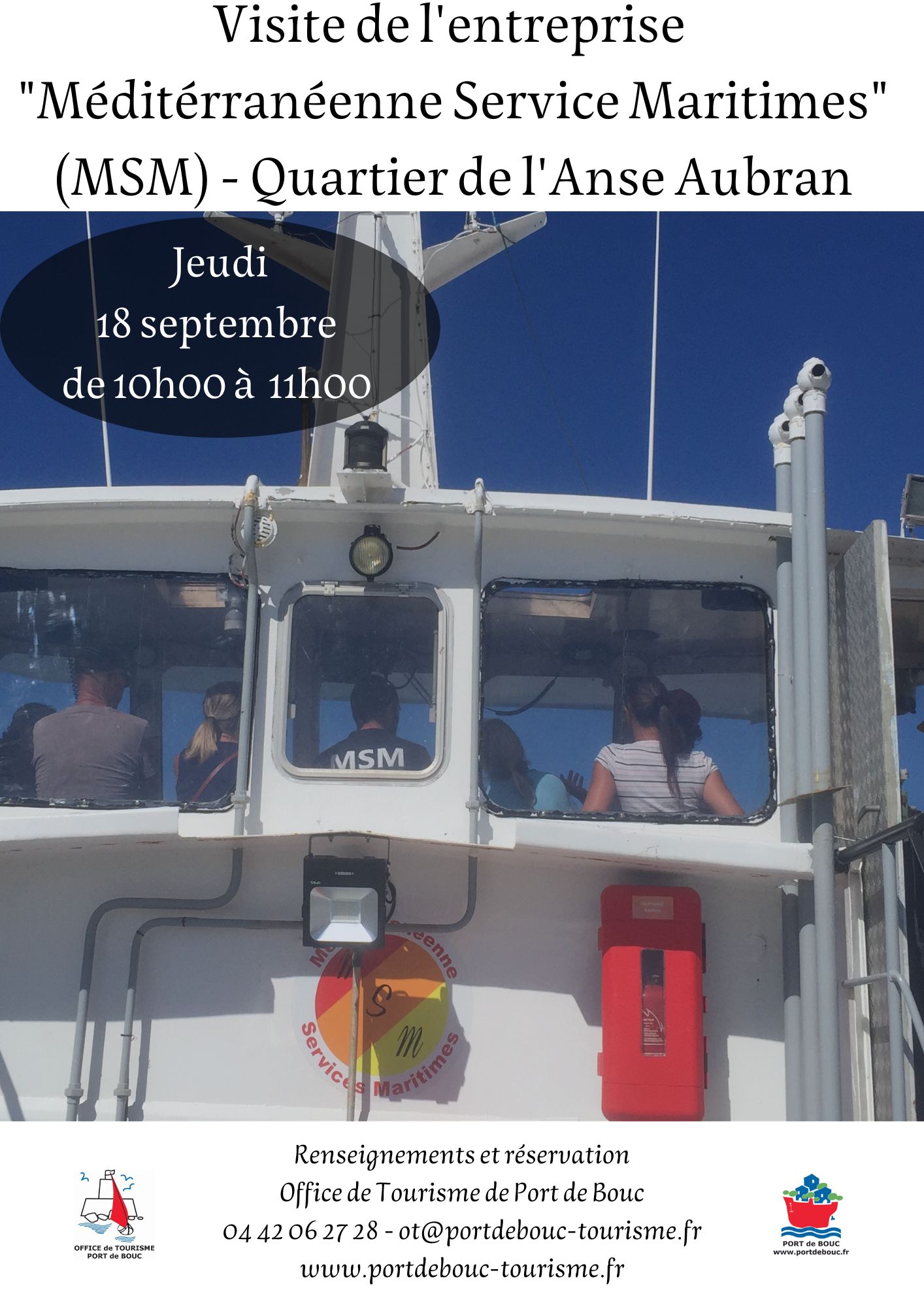 Visite de l'entreprise "Méditerranéenne de Services Maritimes" (MSM)