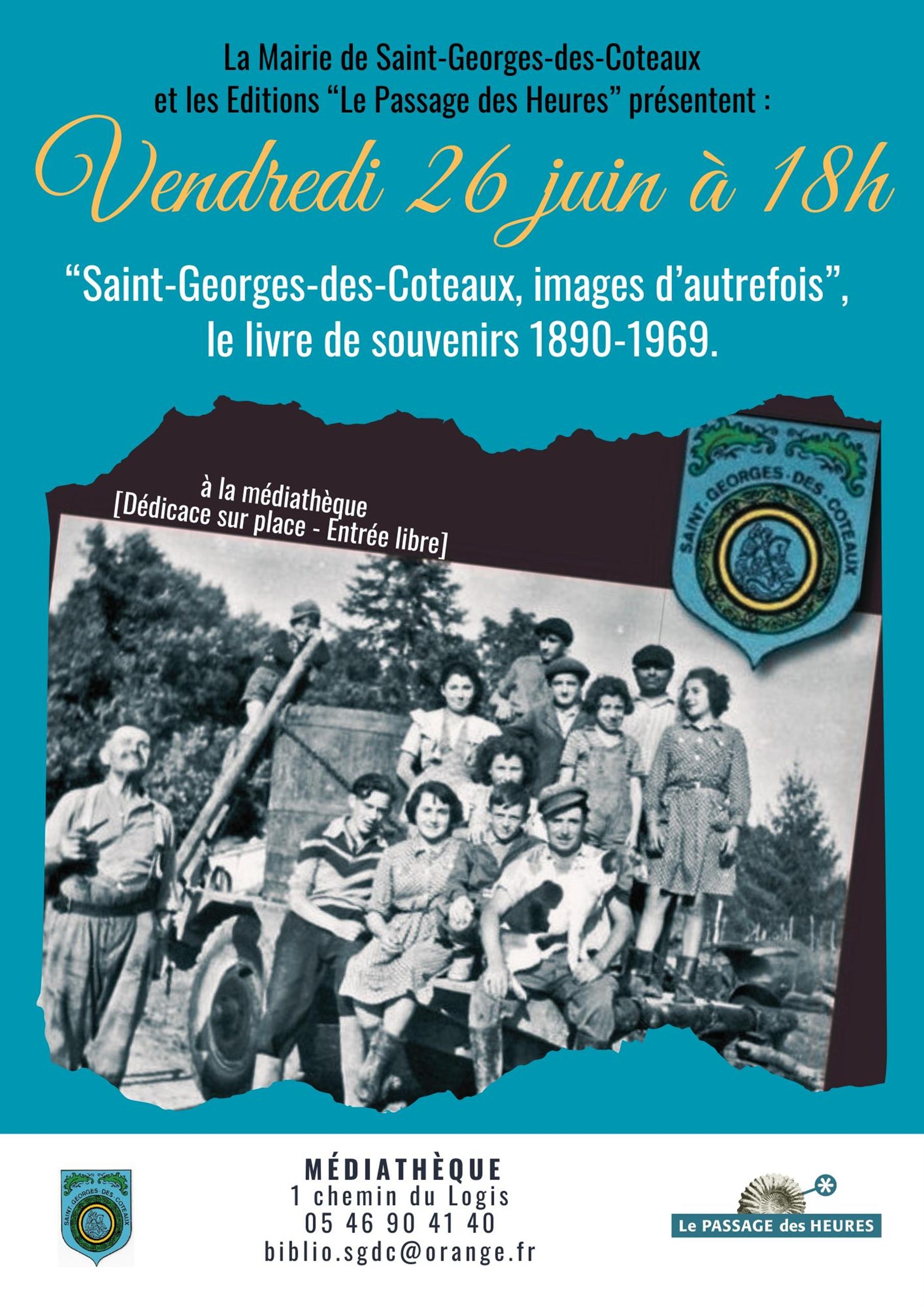 Sortie du livre "Saint-Georges-des-Coteaux, images d'autrefois"