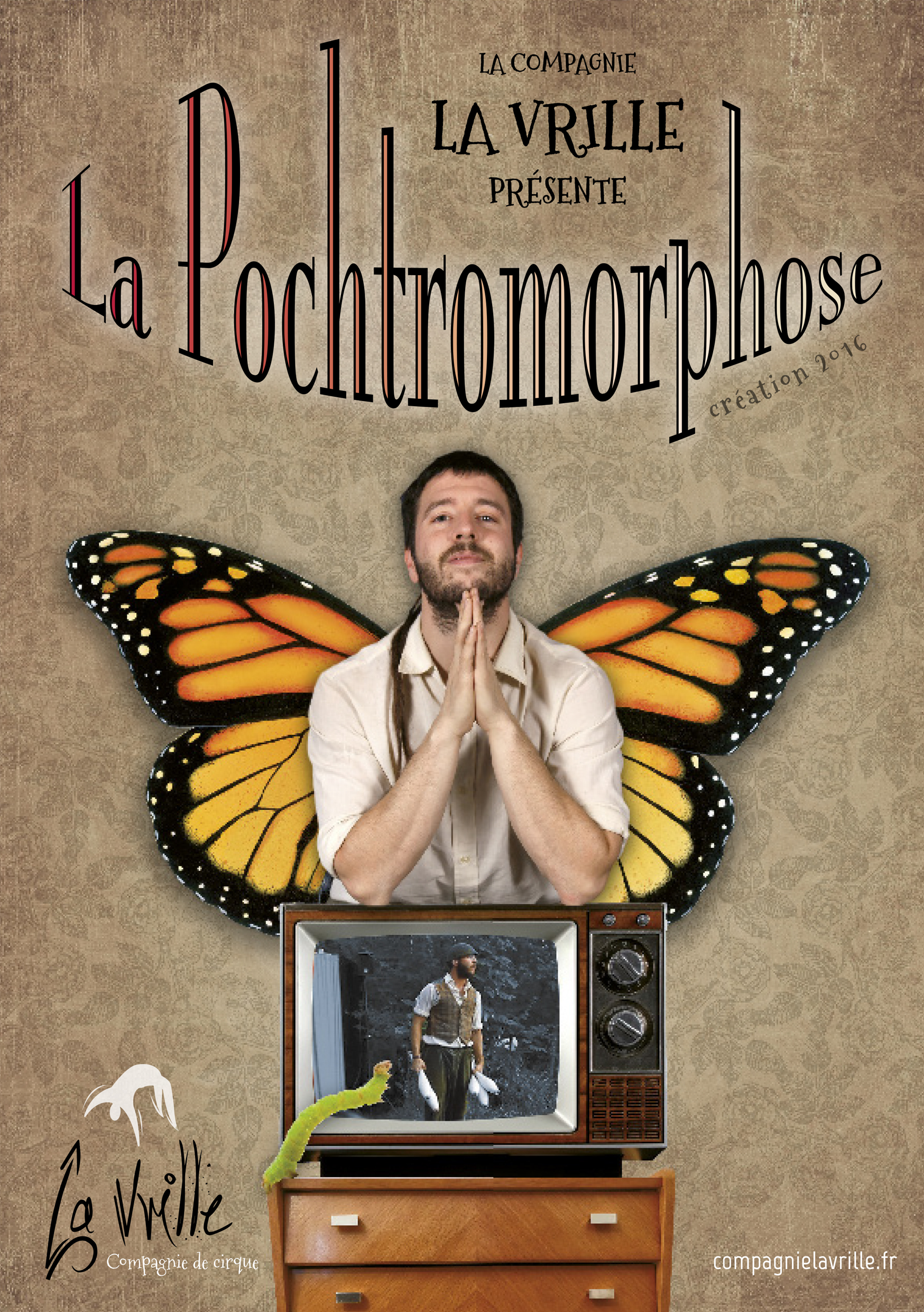 Show ‘La Pochtromorphose’ by Cie La Vrille