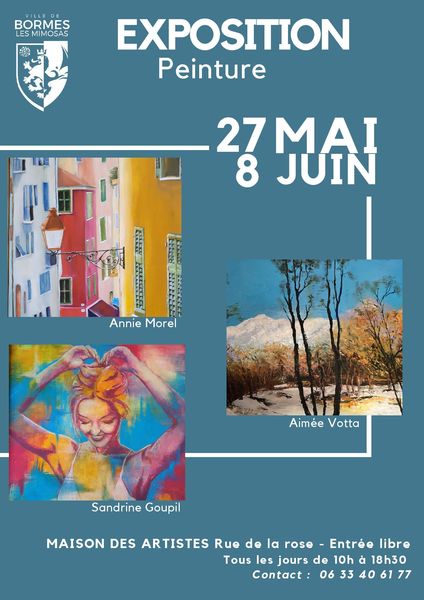 Exposition Peinture- Aimée Votta, Annie Morel et Sandrine Goupil