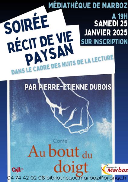 http://Nuits%20de%20la%20lecture%20-%20Au%20bout%20du%20doigt%20-%20soirée%20récit%20de%20vie%20paysan