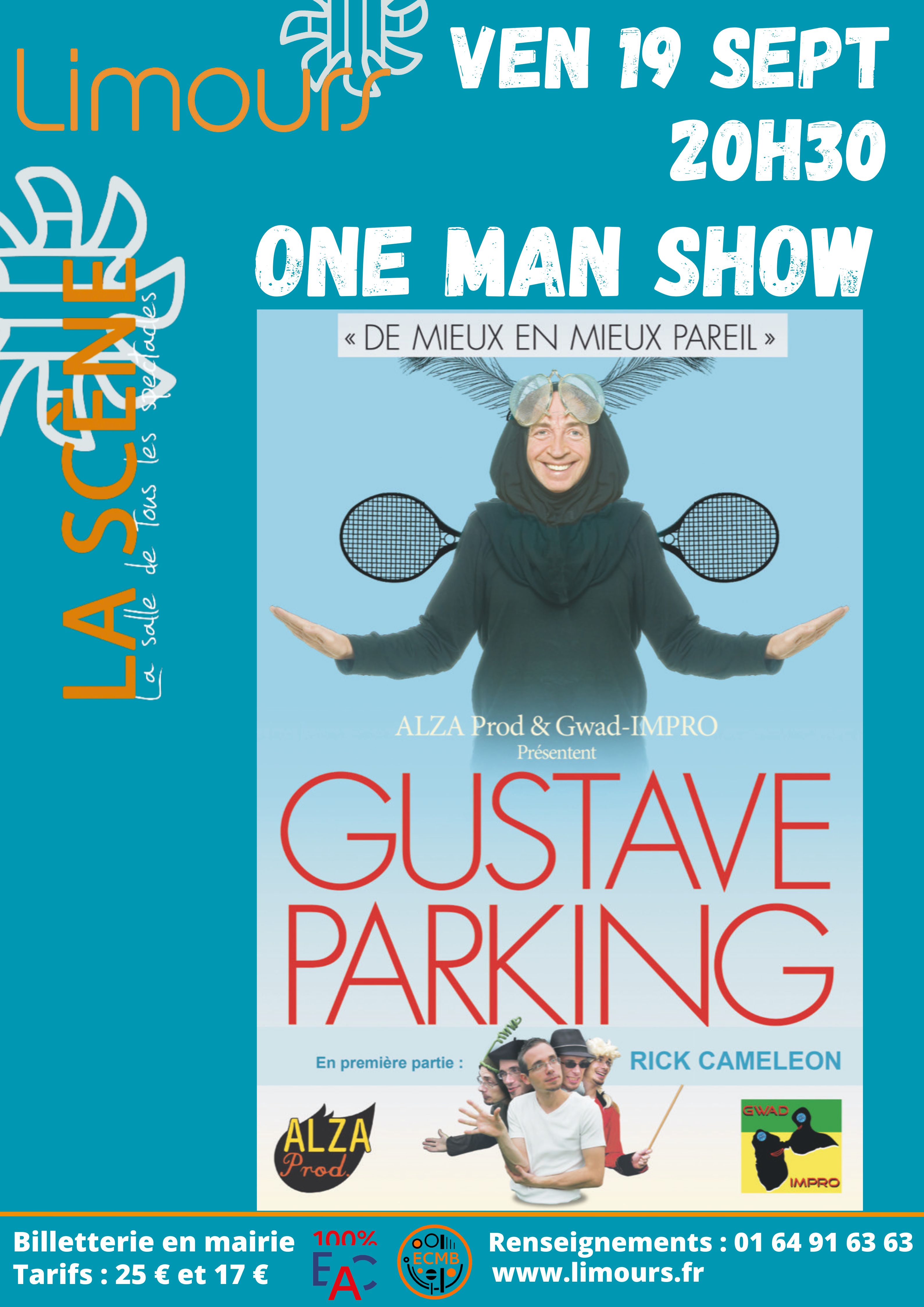 One Man Show Gustave Parking u00e0 Limours