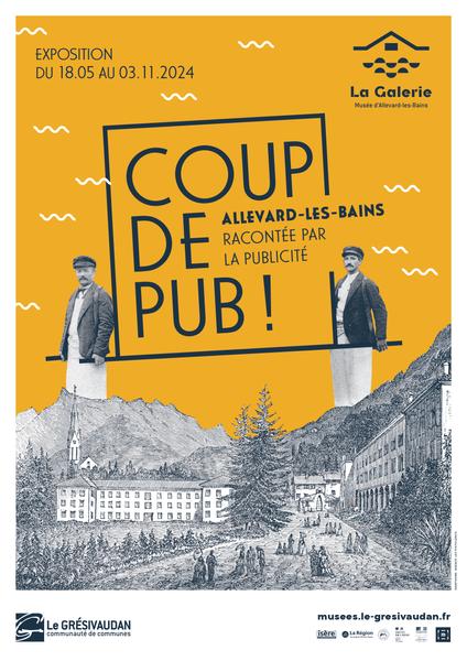 Exposition "Coup de pub ! Allevard-les-Bains racontée par la publicité."