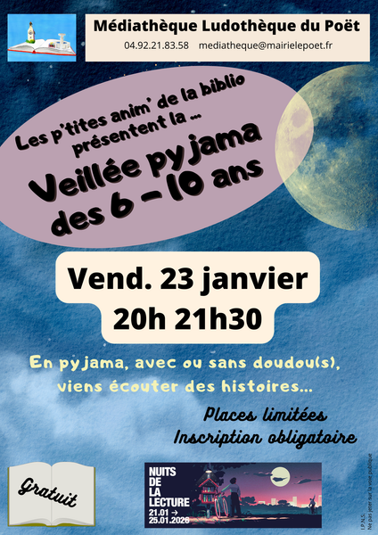 Veillée pyjama des 6-10 ans - © Médiathèque Ludothèque du Poët