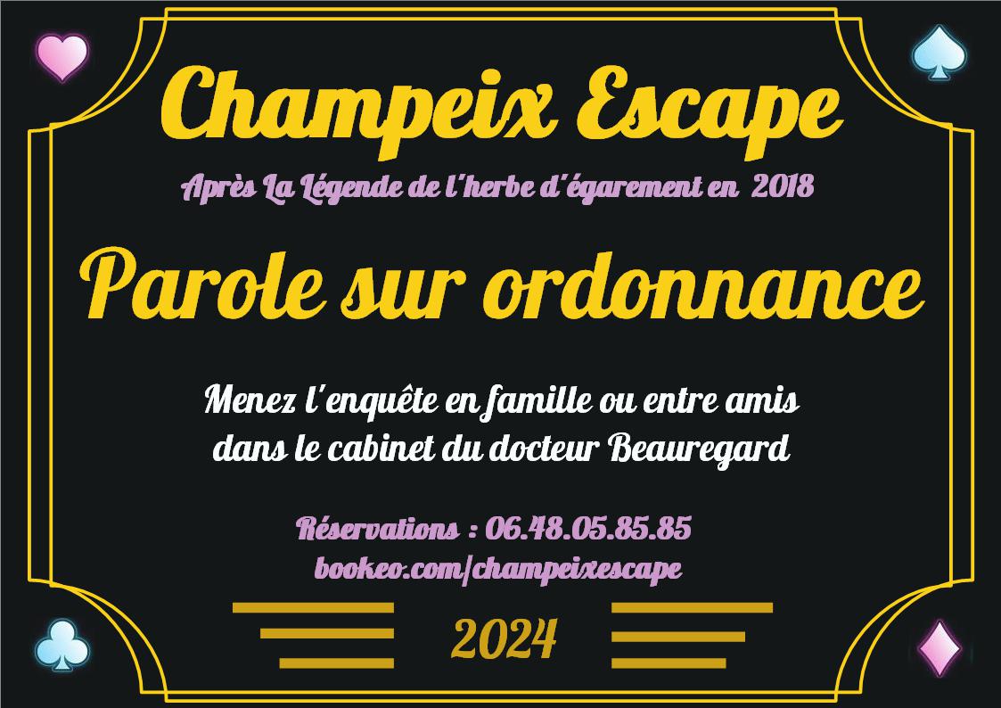 Champeix Escape