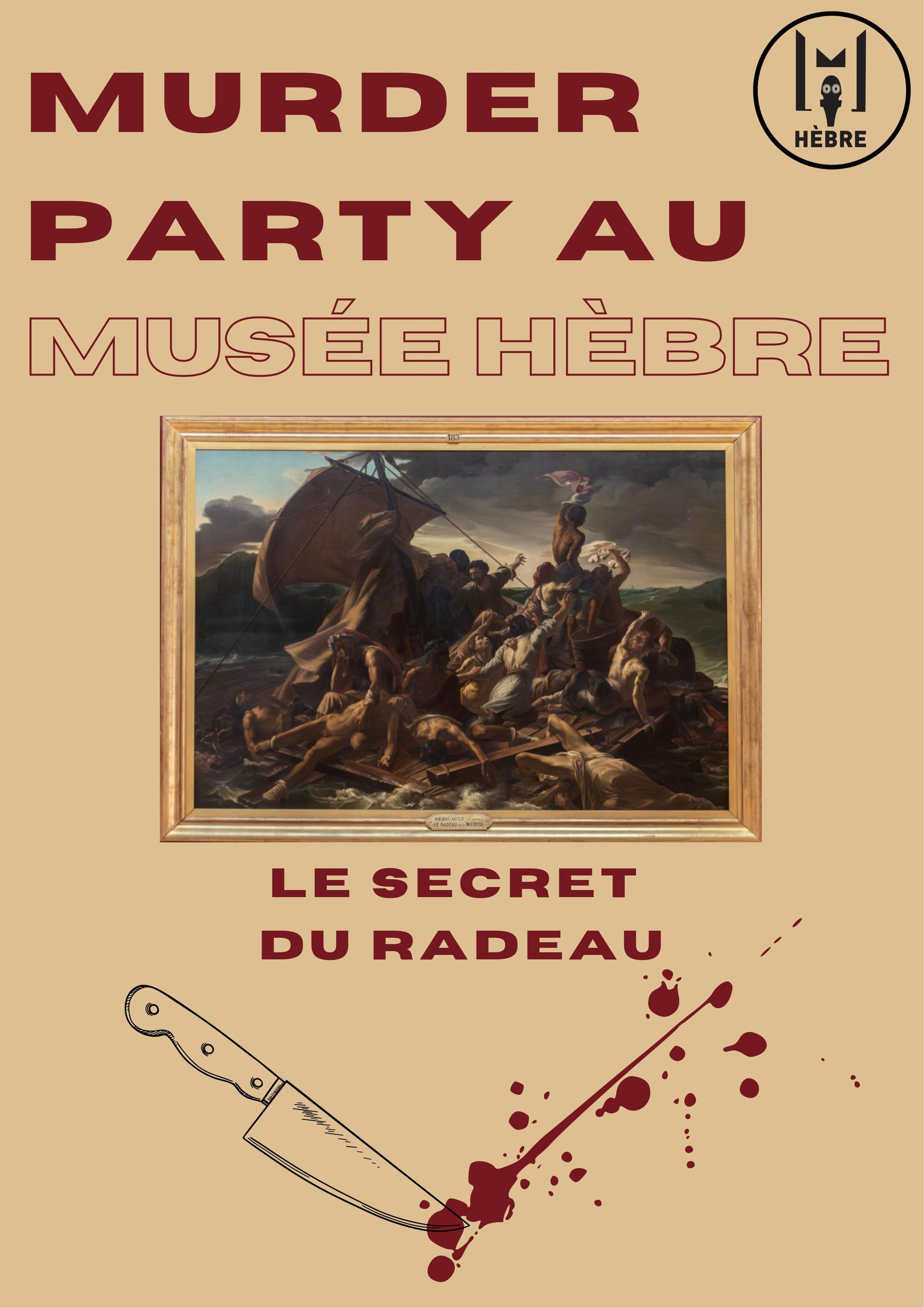 Murder party - Le secret du radeau