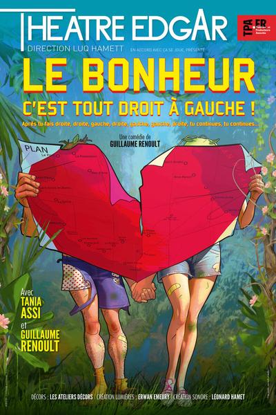 Spectacle : "Le bonheur c'est tout droit à gauche"