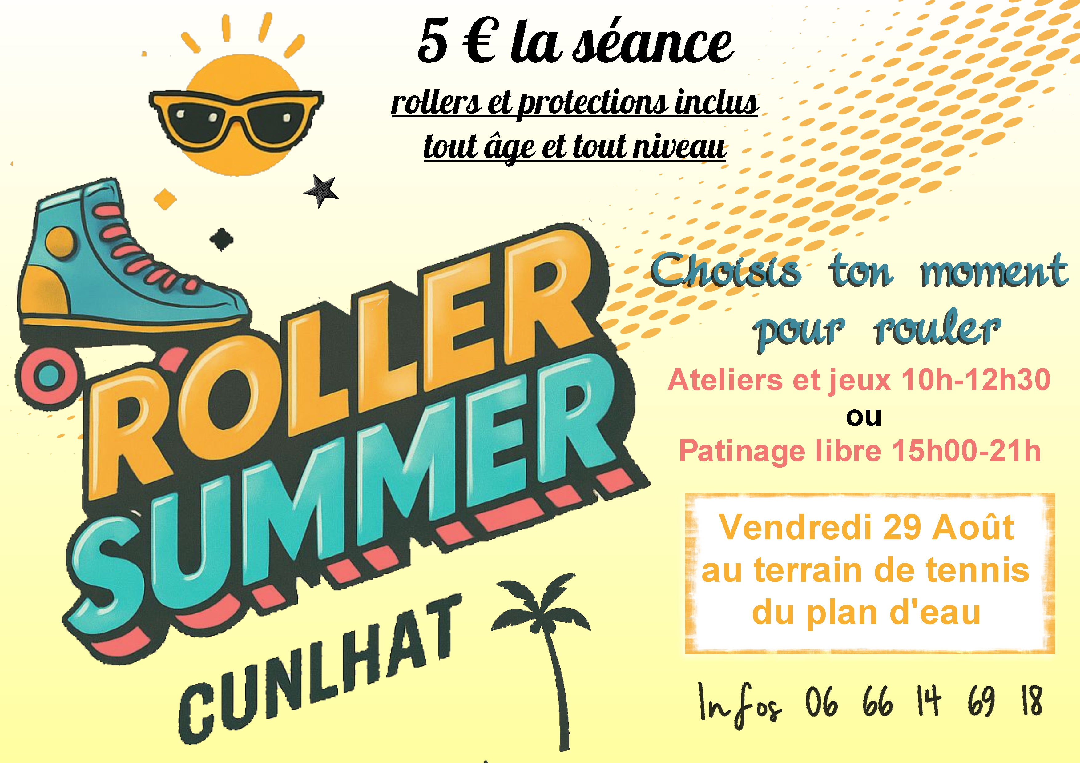 Roller summer // Cunlhat