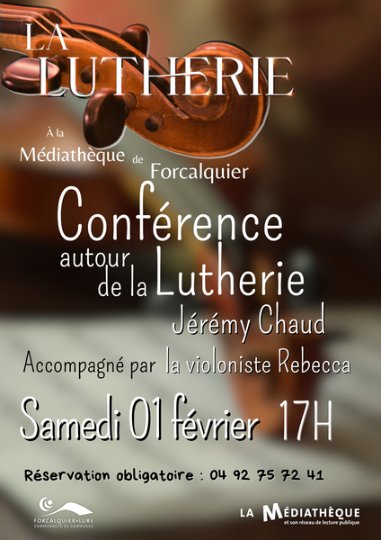 La Lutherie : conférence "découverte" de... Le 1 fév 2025