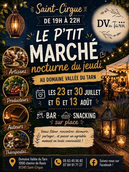 Le p'tit marché nocturne du jeudi au Domaine Vallée du Tarn