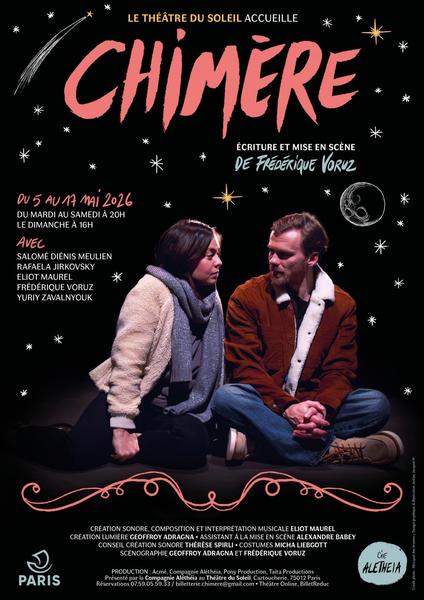 Spectacle : Chimère au Théâtre du Soleil 