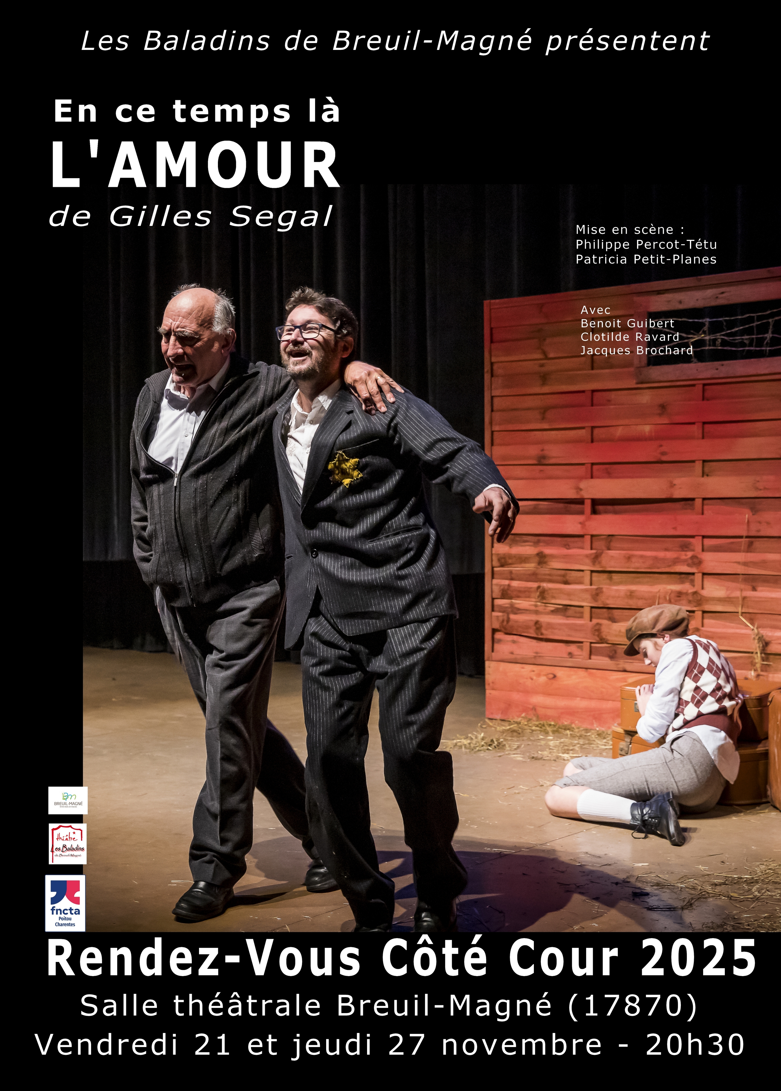 Théâtre : En ce temps-là l'Amour de Gilles Segal