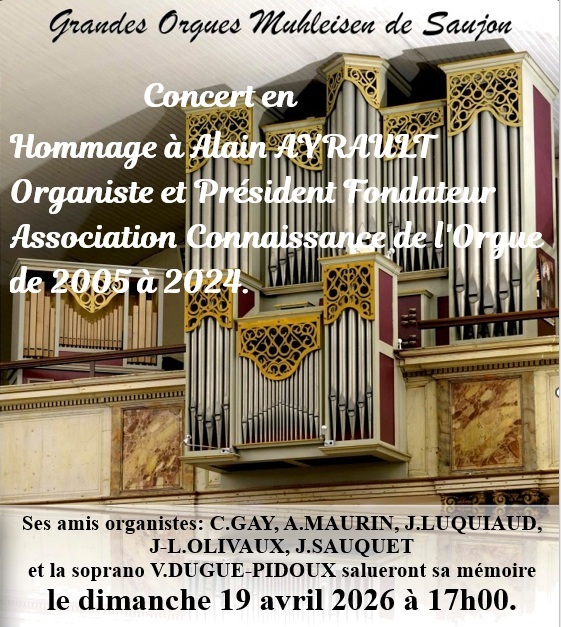 Concert en hommage à Alain AYRAULT - Association Connaissance de l'orgue