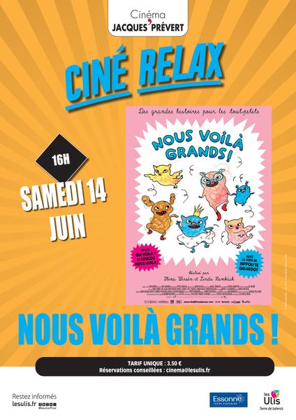 NOUS VOILÀ GRANDS ! - CINÉ RELAX