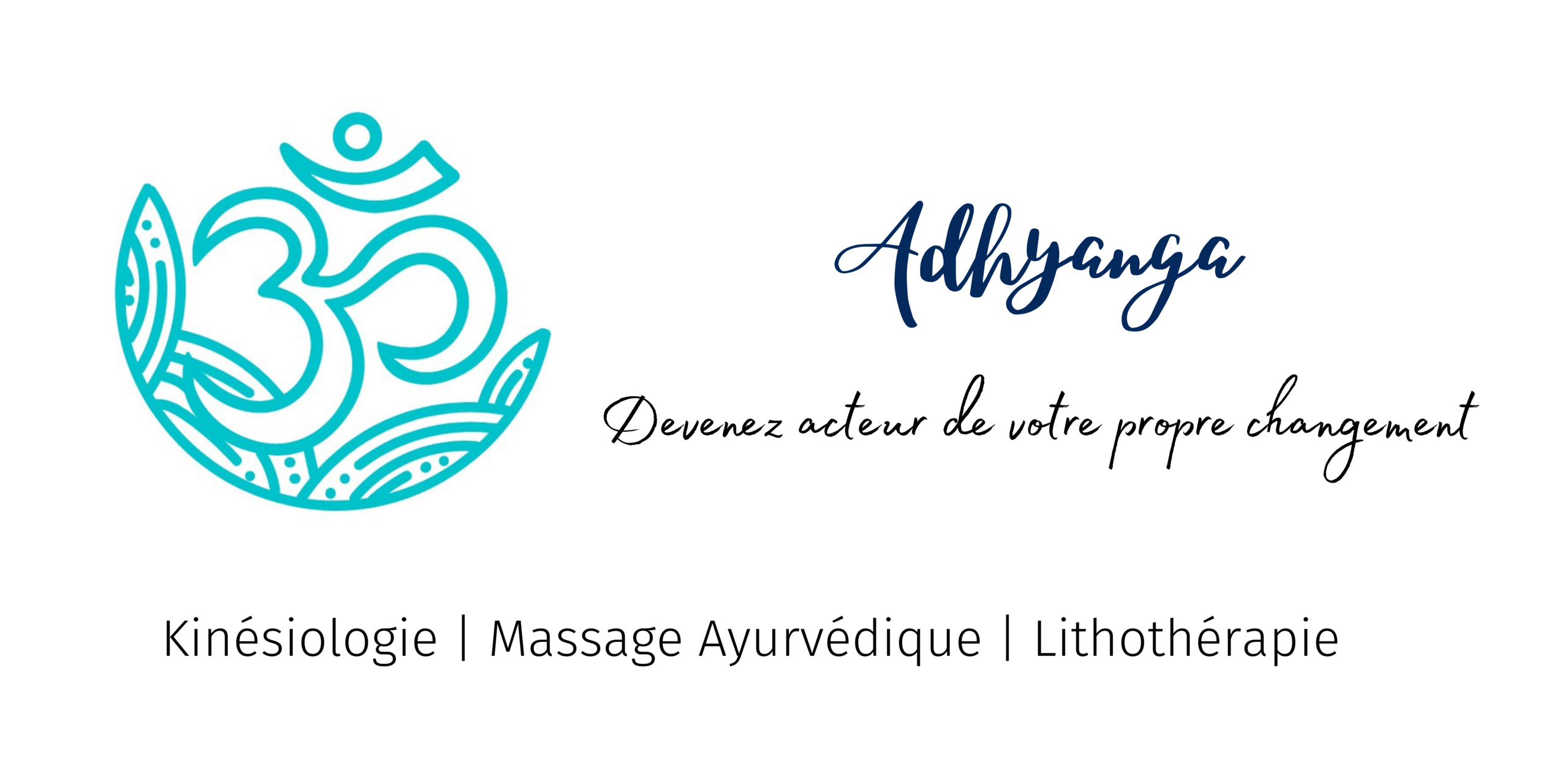 Adhyanga - Kinésiologie, massage ayurvédique et lithothérapie