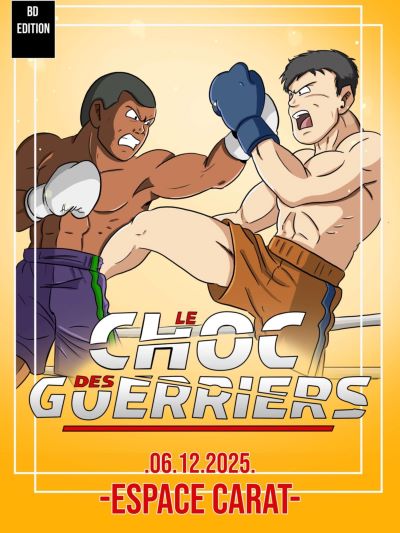 Le Choc des Guerriers