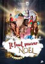 Spectacle musical "Il faut sauver Noël"