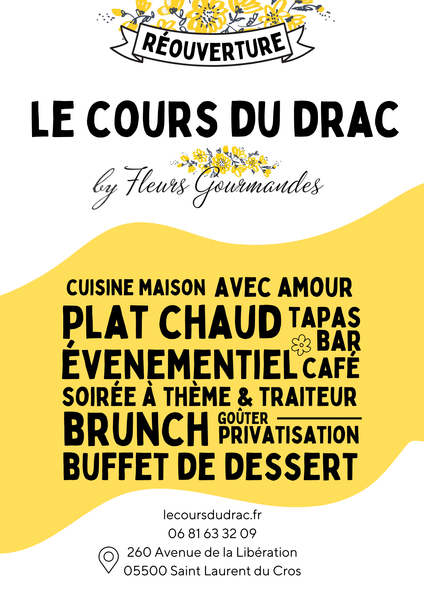 Le Cours du Drac - Fleurs Gourmandes