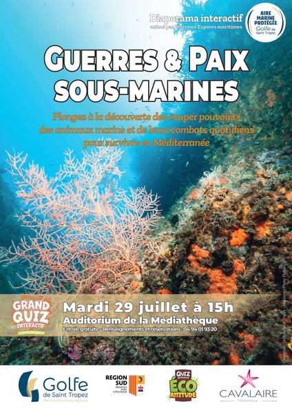 Diaporama interactif : Guerres et paix sous-marines_Cavalaire-sur-Mer
