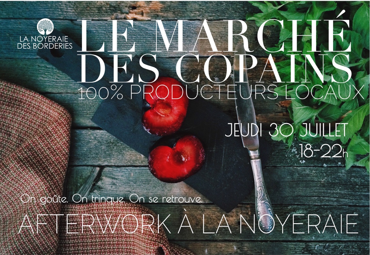 AFTERWORK A LA NOYERAIE - Marché de Producteurs locaux