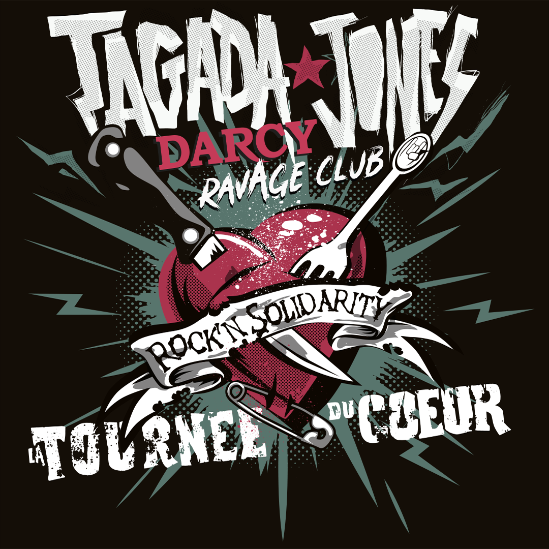 Tagada Jones + Darcy + Ravage Club • Rock'N Solidarity